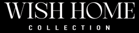 WISH HOME COLLECTION